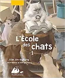 L'Ecole des Chats Tomes 1 à 3 - Poche fnac
