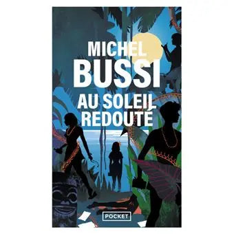 roman livre d'occasion Au soleil redouté - Poche Pocket