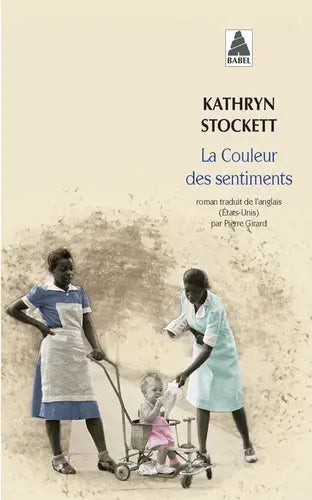 Kathryn Stockett - La couleur des sentiments decitre