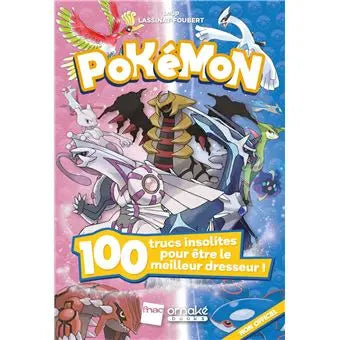 Pokémon : 100 Trucs insolites pour être le meilleur – TECIN HOLDING