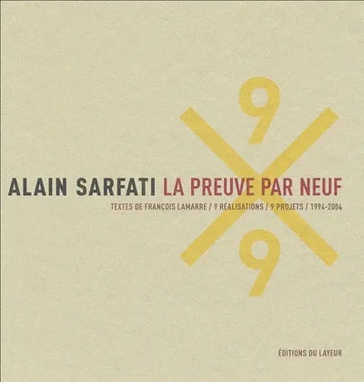 livre Alain Sarfati - La preuve par neuf François Lamarre