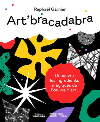 ART'BRACADABRA EDITIONS DU CENTRE POMPIDOU